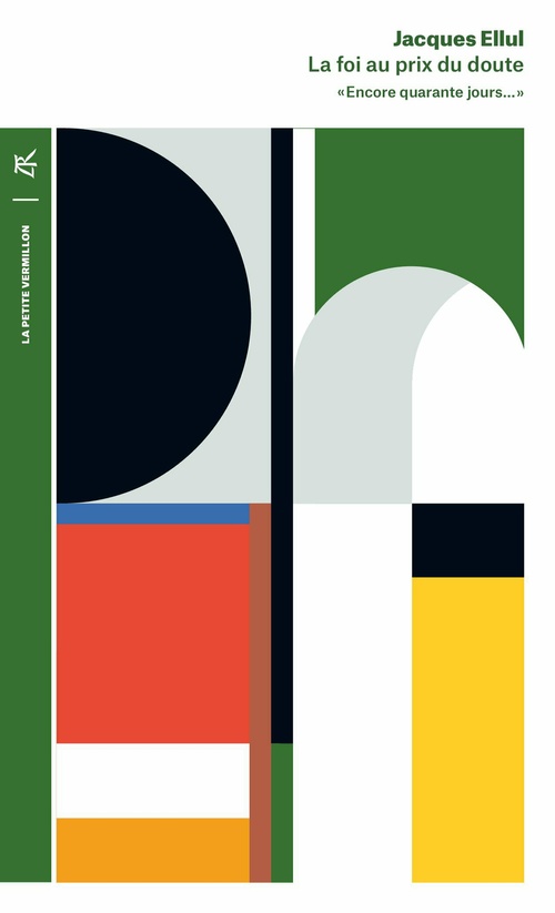 ebook cover of La foi au prix du doute, by Jacques Ellul