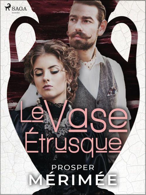 Couverture ebook de Le Vase Étrusque, de Prosper Mérimée