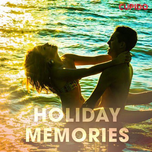 Couverture audiobook de Holiday Memories, de Cupido And Others