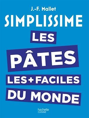 ebook cover of Simplissime les Pâtes les plus faciles du monde, by Jean-François Mallet