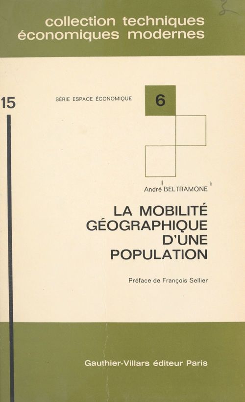 Couverture ebook de La mobilité géographique d'une population, de Andre Beltramone