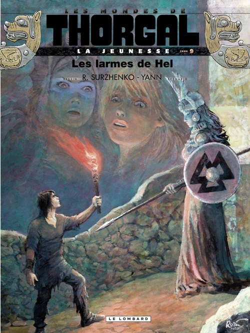 Couverture ebook de La Jeunesse de Thorgal - Tome 9 - Les larmes de Hel, de Yann