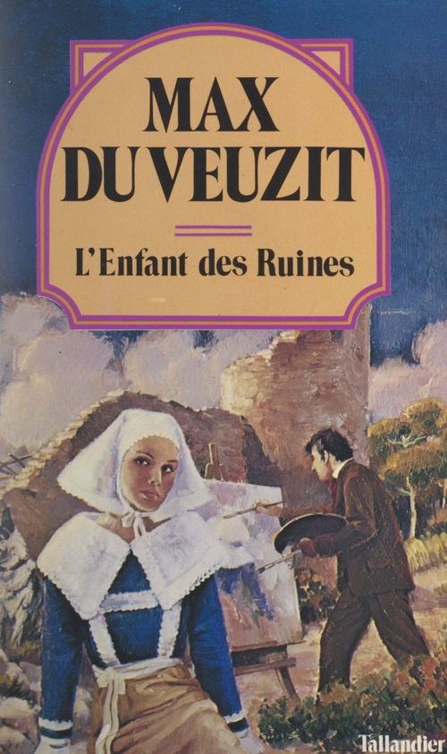 Couverture ebook de L'enfant des ruines, de Max Du Veuzit