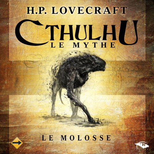 Couverture audiobook de Le Molosse - 1, de H.P. Lovecraft