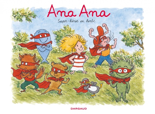 ebook cover of Ana Ana - Tome 5 - Super-héros en herbe, by Dominique Roques, Alexis Dormal