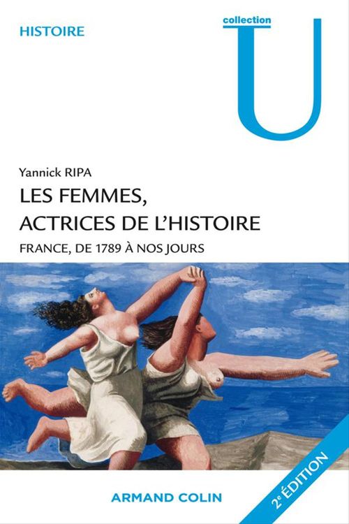 Couverture ebook de Les femmes, actrices de l'Histoire, de Yannick Ripa