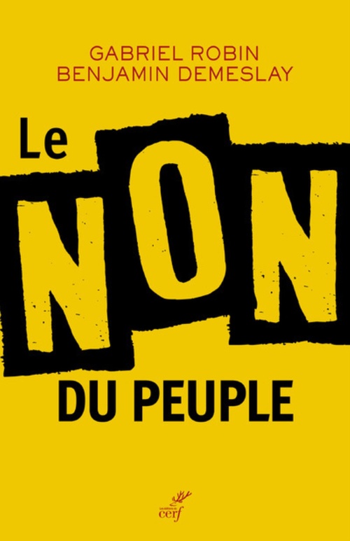 Couverture ebook de LE NON DU PEUPLE, de Benjamin Demeslay, Gabriel Robin