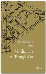 ebook cover of Ma chambre au Triangle d'or, by Pierre-Louis Basse