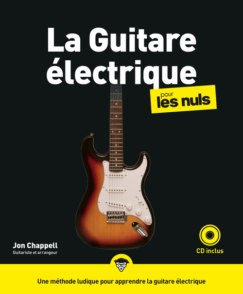 ebook cover of La Guitare électrique pour les Nuls, grand format, 2e éd, by Jon Chappell