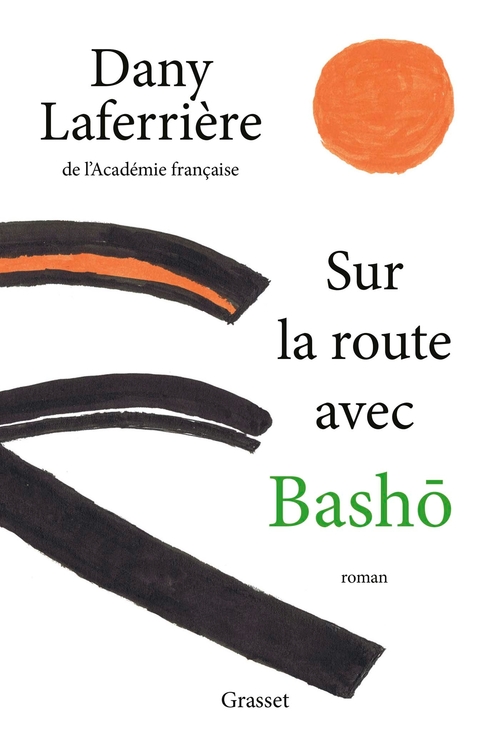 Couverture ebook de Sur la route avec Bashô, de Dany Laferrière
