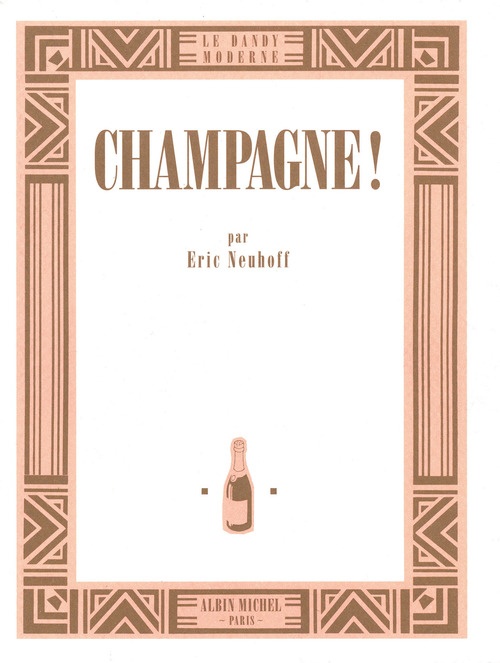 Couverture ebook de Champagne !, de Eric Neuhoff