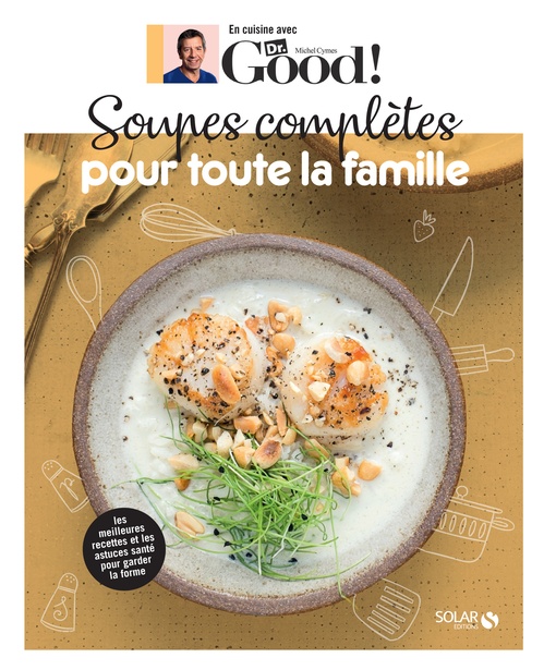 ebook cover of Soupes complètes pour toute la famille, by Michel Cymes