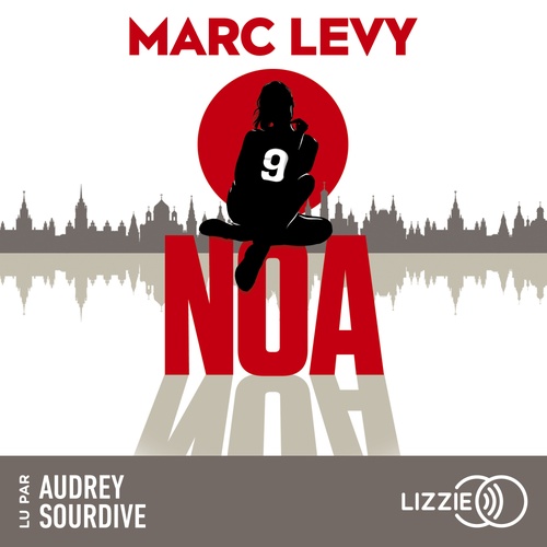 Couverture audiobook de NOA, de Marc Levy