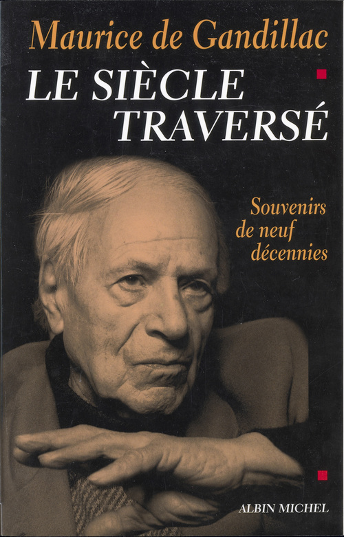 ebook cover of Le Siècle traversé, by Maurice de Gandillac