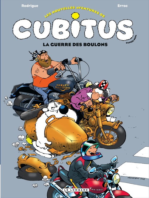 ebook cover of Les Nouvelles aventures de Cubitus - Tome 8 - La Guerre des boulons, by Erroc, Michel Rodrigue
