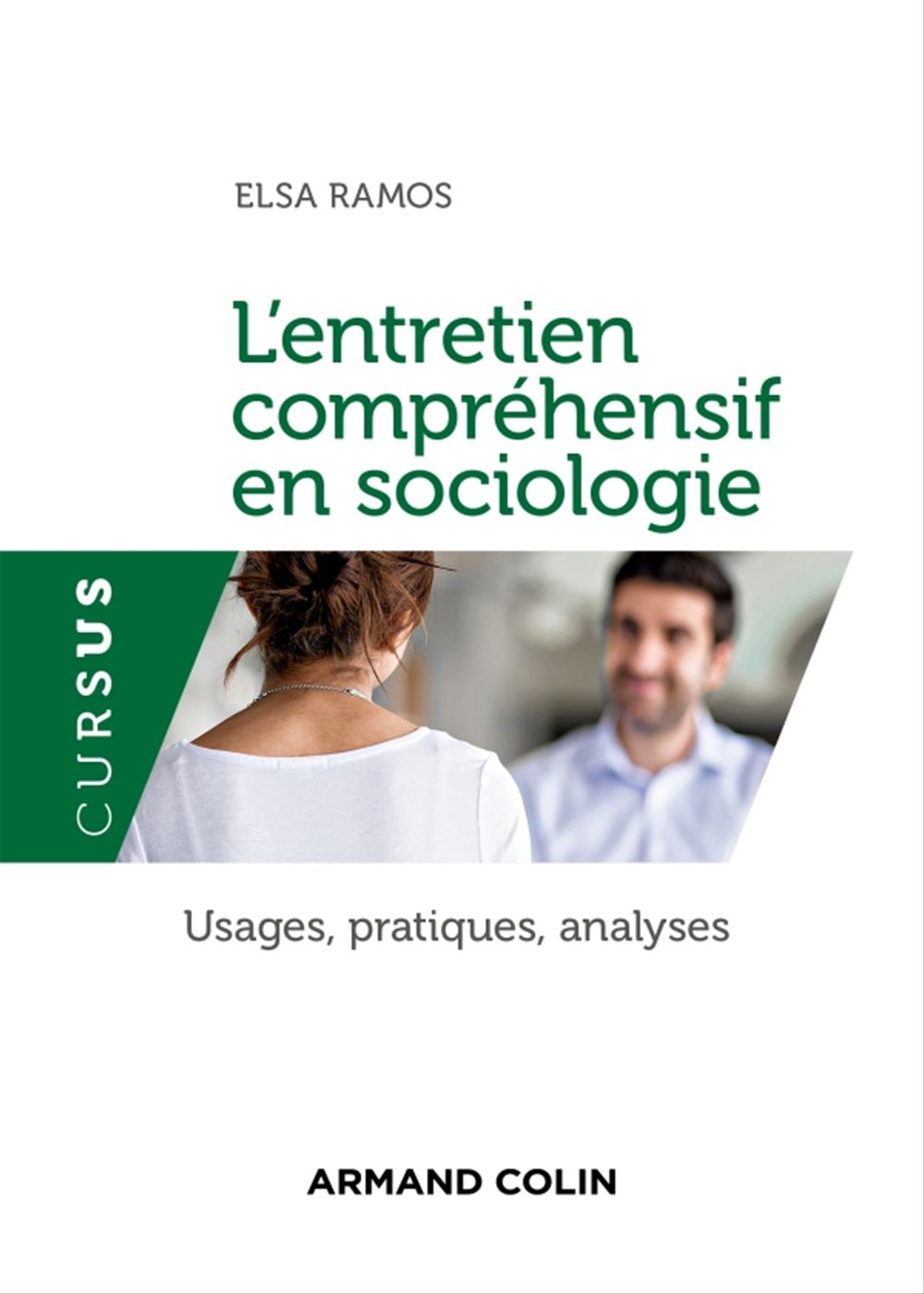ebook cover of L'entretien compréhensif en sociologie, by Elsa Ramos