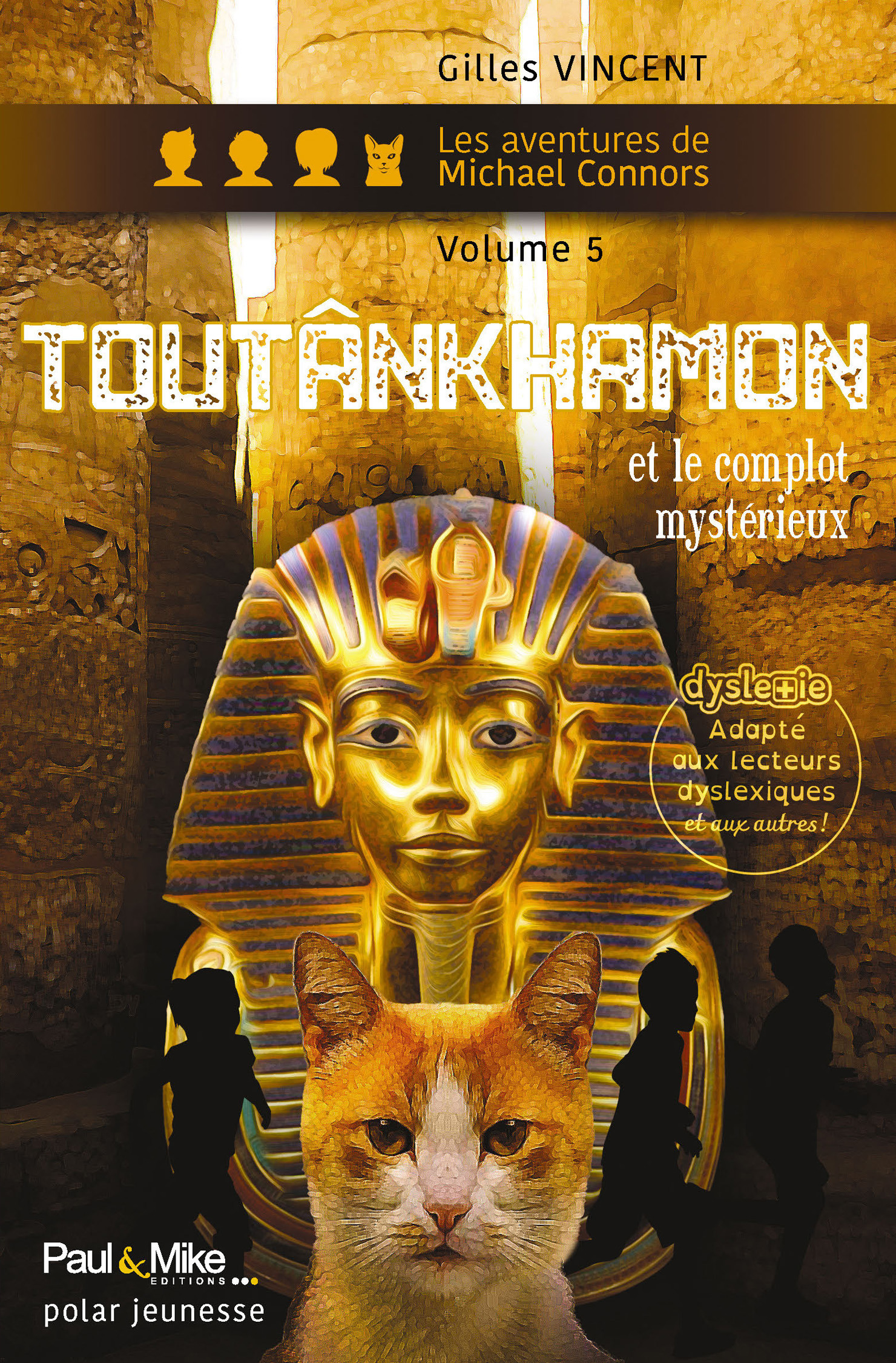 ebook cover of Toutânkhamon et le complot mystérieux, by Gilles Vincent