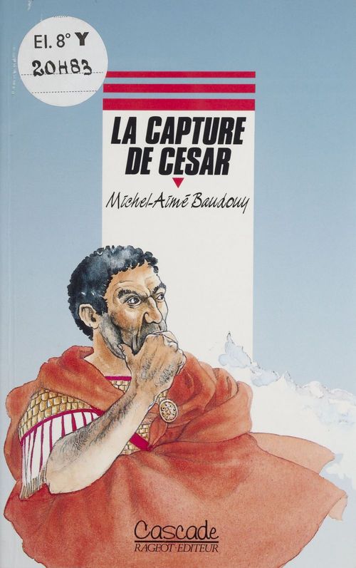 Couverture ebook de La Capture de César, de Michel-Aime Baudouy
