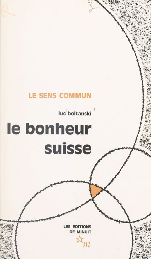 Couverture ebook de Le bonheur suisse, de Luc Boltanski