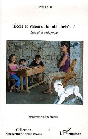 Couverture ebook de Ecole et Valeurs : la table brisée, de Gérard Fath