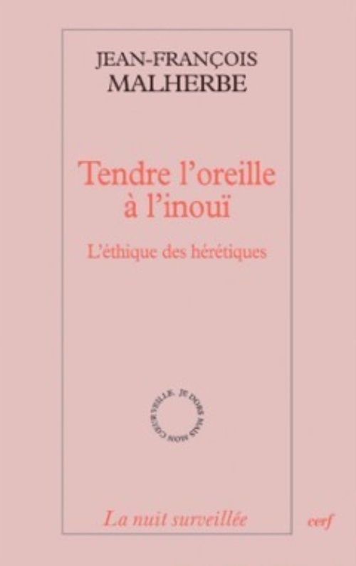 ebook cover of TENDRE L'OREILLE À L'INOUÏ, by Jean-françois Malherbe
