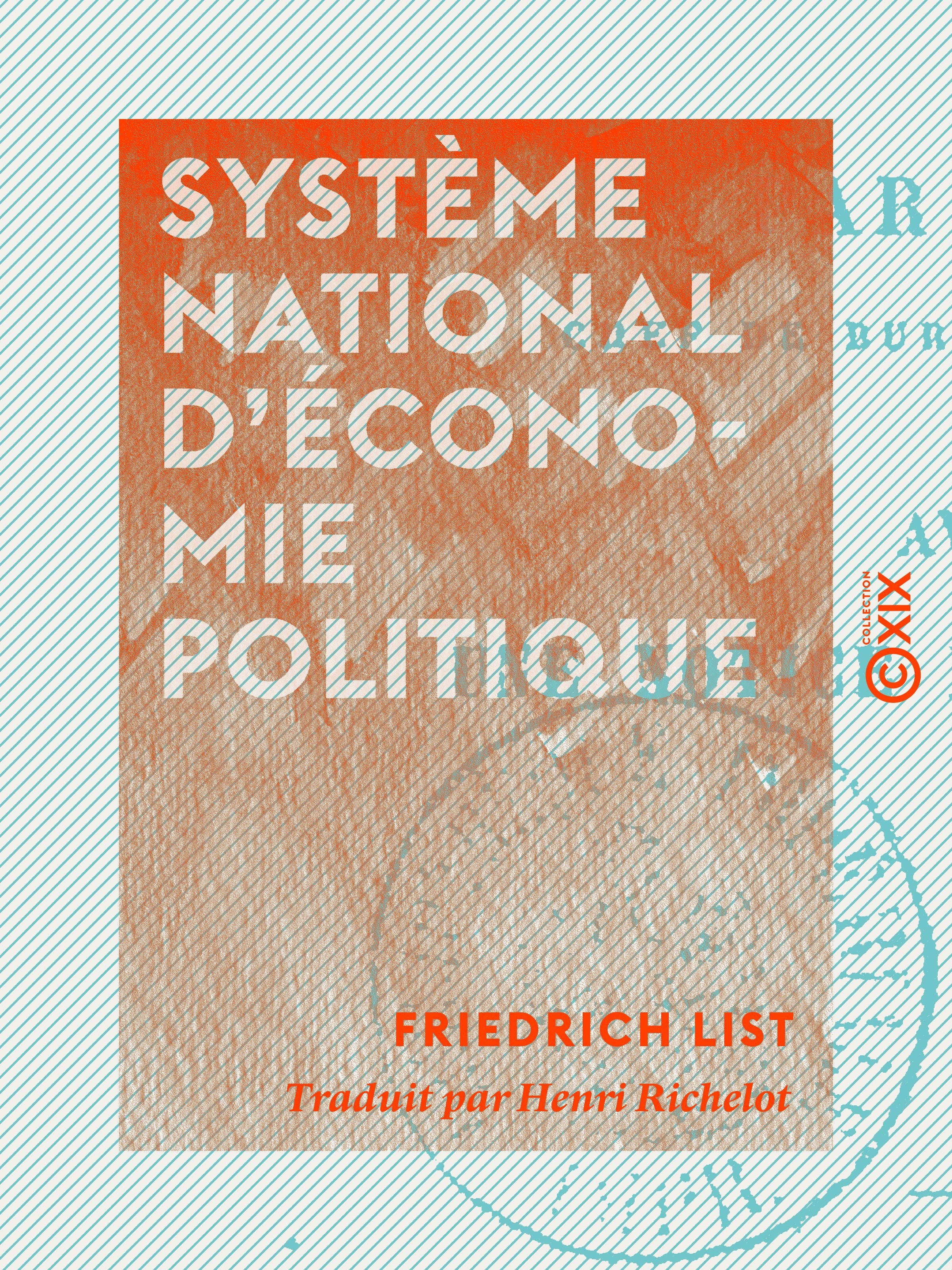 Couverture ebook de Système national d'économie politique, de Friedrich List