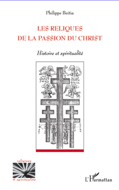 ebook cover of Reliques de la passion du christ, by Philippe Beitia