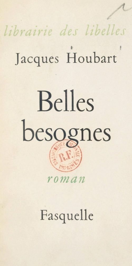 Couverture ebook de Belles besognes, de Jacques Houbart