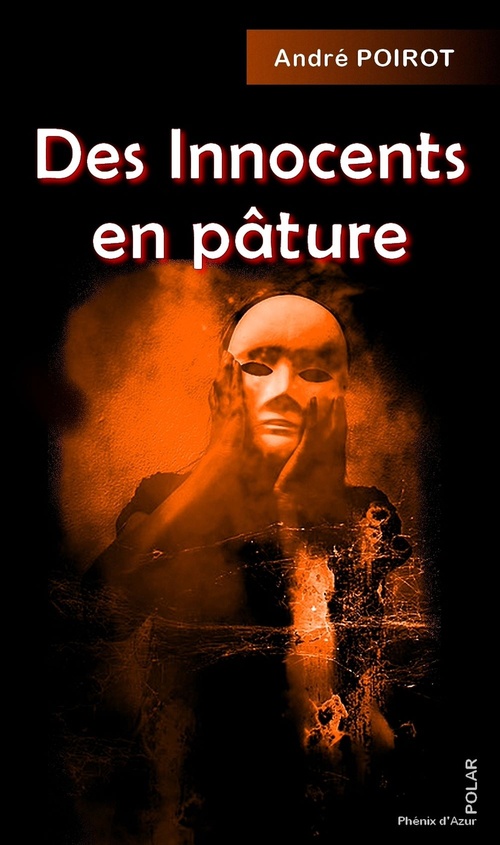 Couverture ebook de Des innocents en pâture, de André Poirot