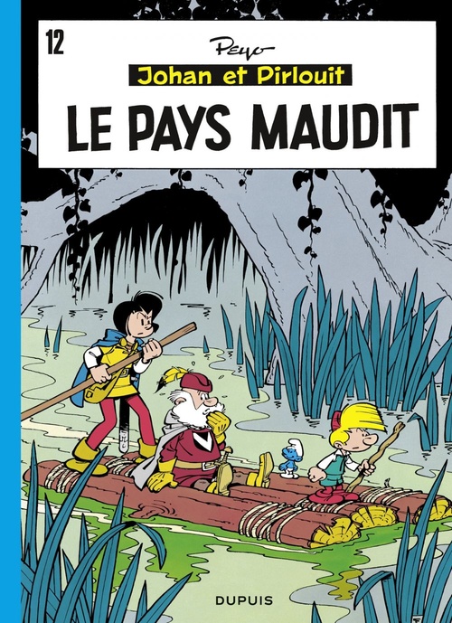 ebook cover of Johan et Pirlouit - Tome 12 - Le Pays maudit, by Peyo