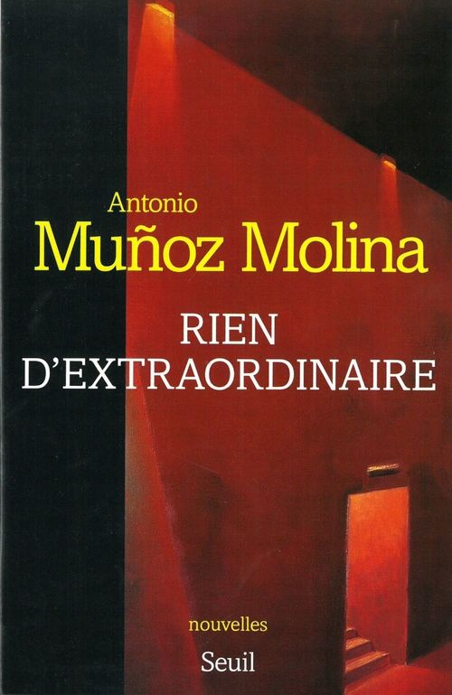 Couverture ebook de Rien d'extraordinaire, de Antonio Munoz Molina
