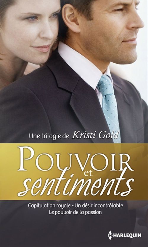 ebook cover of Pouvoir et sentiments, by Kristi Gold