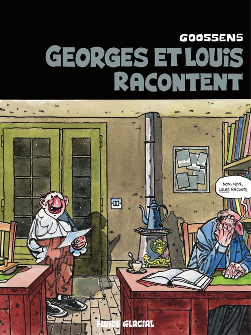 Couverture ebook de Georges et Louis romanciers : Georges et Louis racontent, de Daniel Goossens