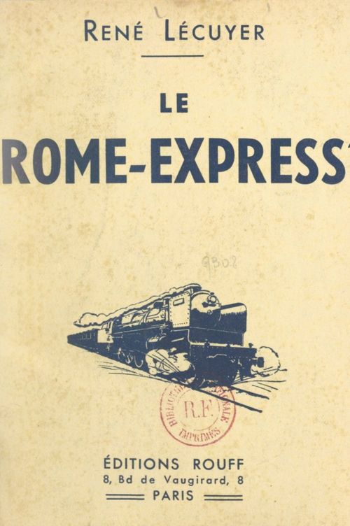 Couverture ebook de Le "Rome-express", de Rene Lecuyer