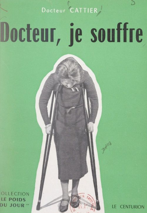 ebook cover of Docteur, je souffre, by Gaston Cattier