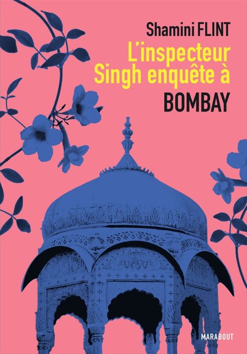 ebook cover of L'Inspecteur Singh enquête à Bombay, by Shamini Flint