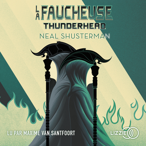 audiobook cover of La Faucheuse - Tome 2 Thunderhead, by Neal Shusterman