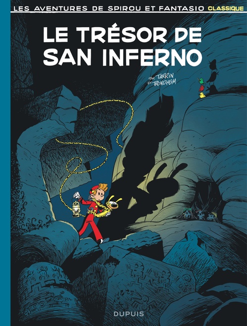 Couverture ebook de Spirou et Fantasio Classique - Le trésor de San Inferno, de Trondheim