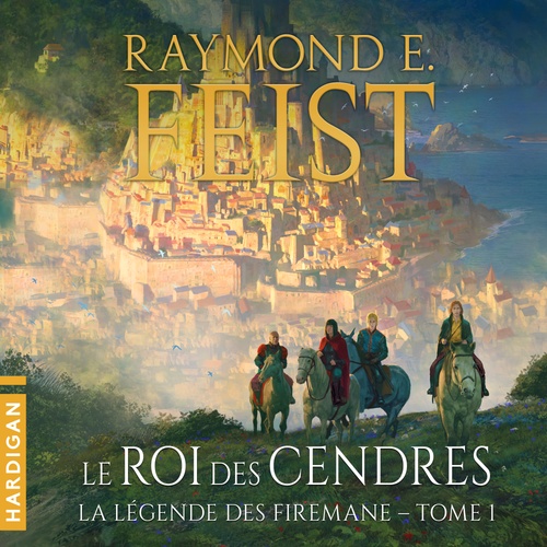 audiobook cover of Le Roi des cendres, by Raymond E. Feist