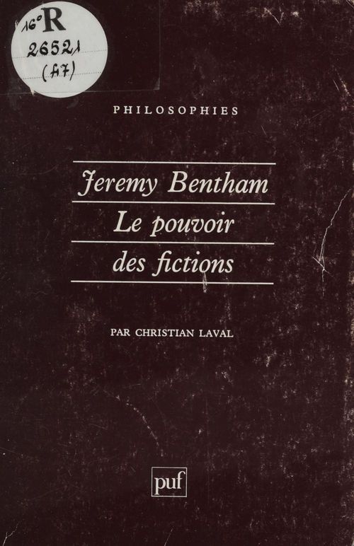 ebook cover of Jeremy Bentham : le pouvoir des fictions, by Christian Laval