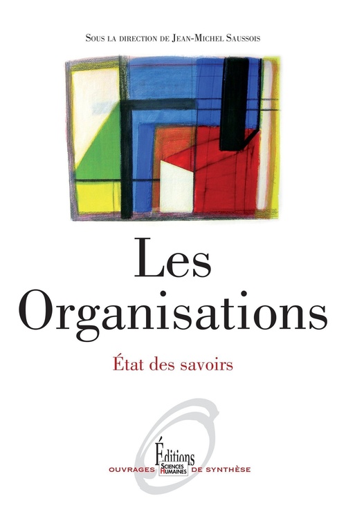 ebook cover of Les Organisations (NE), by Jean-Michel Saussois