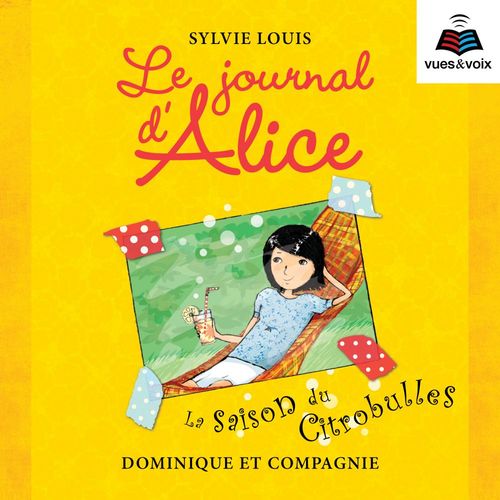 Couverture audiobook de Le journal d'Alice tome 5., de Sylvie Louis