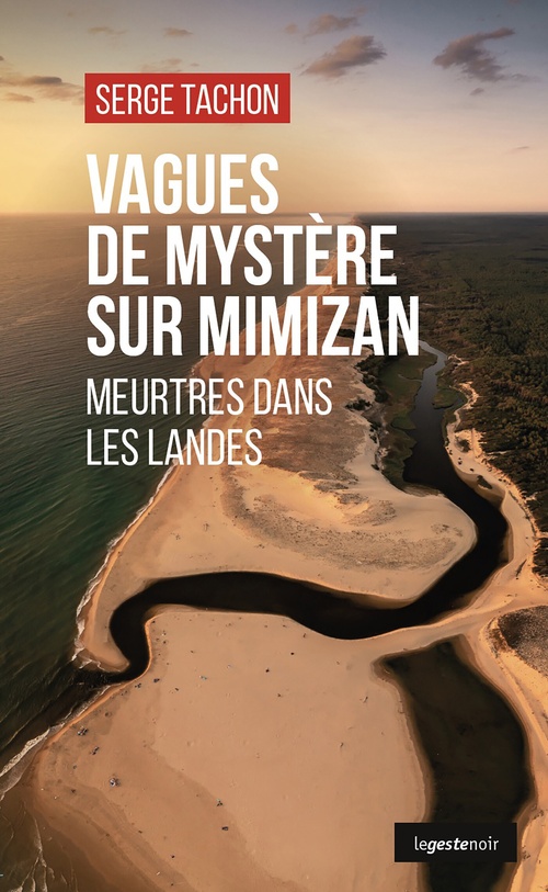 ebook cover of Vagues de mystère sur Mimizan, by Serge Tachon