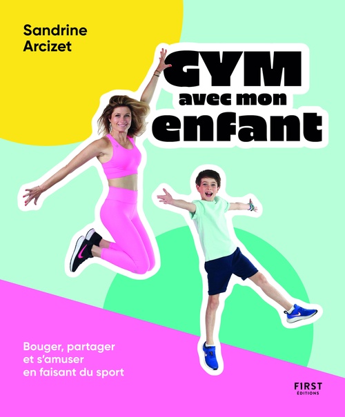 ebook cover of Gym avec mon enfant, by Sandrine Arcizet