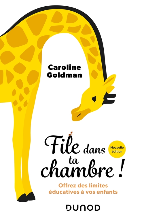 Couverture ebook de File dans ta chambre! - 2e éd., de Caroline Goldman