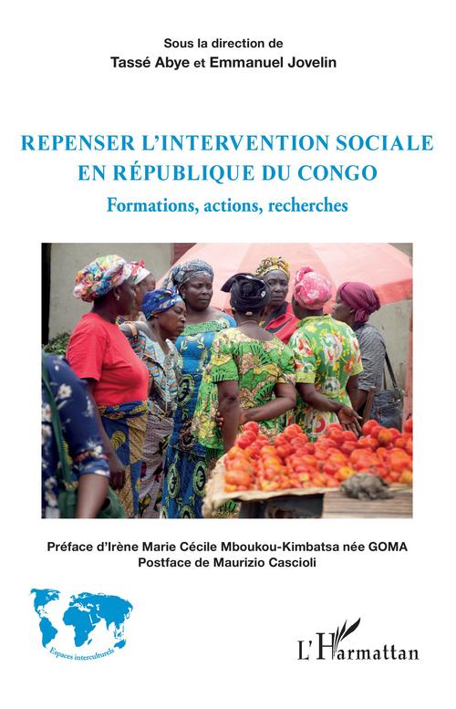 Couverture ebook de Repenser l'intervention sociale en République du Congo, de Tassé Abye, Emmanuel Jovelin
