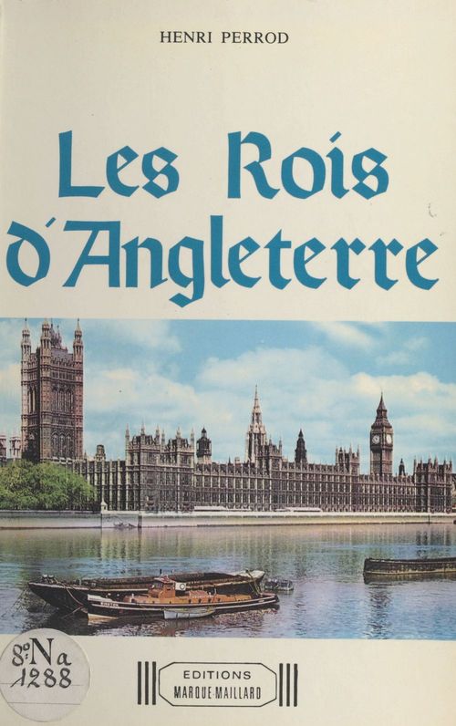Couverture ebook de Les Rois d'Angleterre, de Henri Perrod