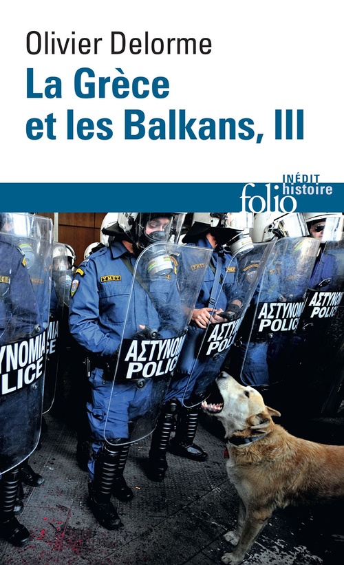 Couverture ebook de La Grèce et les Balkans (Tome 3), de Olivier Delorme