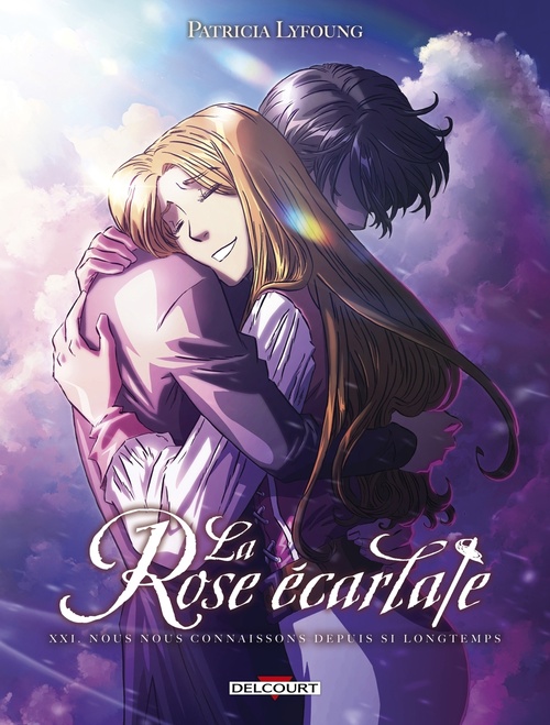 ebook cover of La Rose écarlate T21 - Nous nous connaissons depuis si longtemps, by Patricia Lyfoung