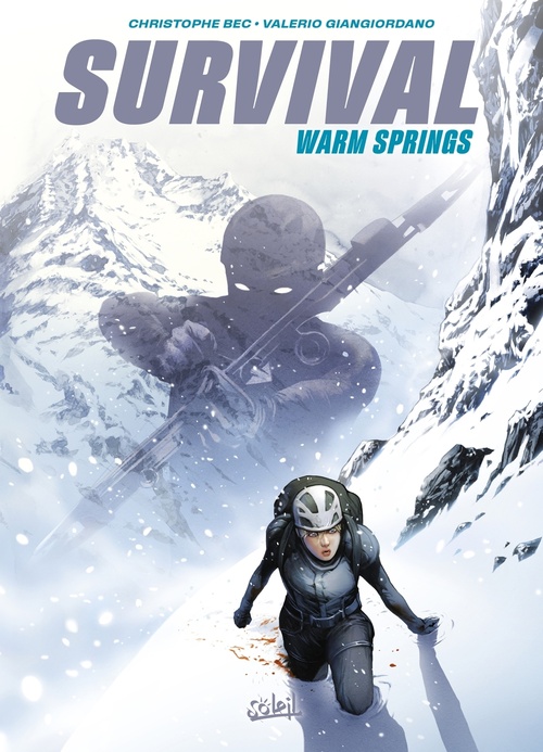 Couverture ebook de Survival - Warm Springs - Warm Springs, de Christophe Bec